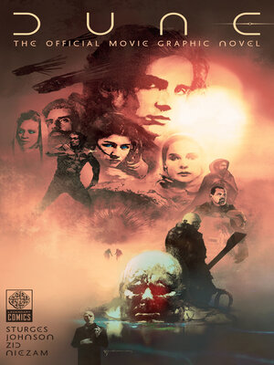 cover image of Dune: The Official Movie Graphic Novel